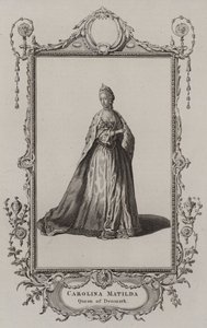 Caroline Matilda, Queen of Denmark