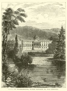 Castle of Wilhelmshöhe, where Napoleon III was confined by English School