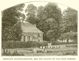 Chalfont Burying-Ground, and the Graves of the Penn Family