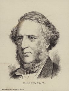 Charles Reed, British politician, MP and Fellow of the Society of Antiquaries by English School