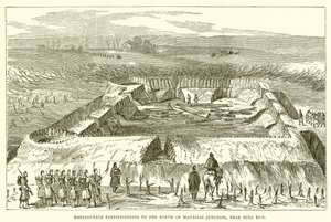 Confederate Fortifications to the North of Manassas Junction, near Bull Run