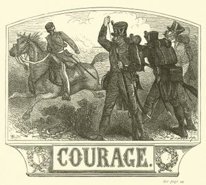Courage