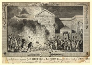 Devastations Occasioned by the Rioters of London Firing of the New Gaol of Newgate and Burning Mr Akerman