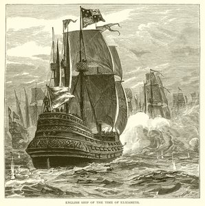 English Ship of the Time of Elizabeth