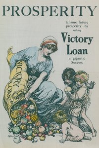 Ensure Future Prosperity by Making Victory Loan a Gigantic Success by English School