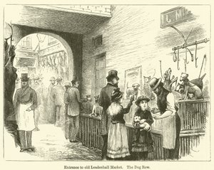 Entrance to Old Leadenhall Market, The Dog Row by English School