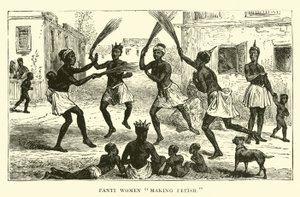 Fanti women making fetish by English School