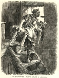 Fearful Murder of a Mother