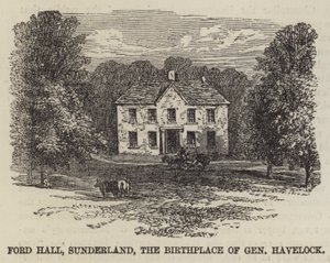 Ford Hall, Sunderland, the Birthplace of General Havelock by English School