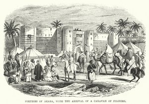 Fortress of Akaba, with the Arrival of a Caravan of Pilgrims