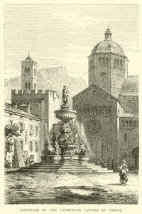 Fountain in the Cathedral Square at Trent by English School