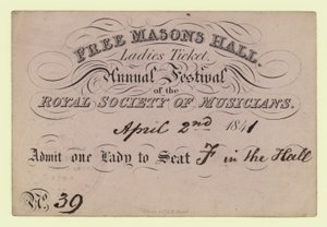 Free Masons Hall, Ladies Ticket, Annual Festival, Royal Society of Musicians, 2 April 1841 by English School
