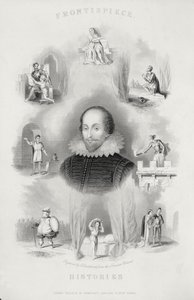 Frontispiece for the Histories, from The Complete Works of Shakespeare, revised by J. O. Halliwell, engraved by G. Greatbach