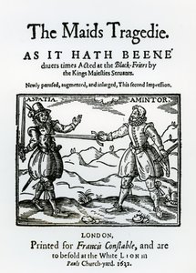 Frontispiece to The Maids Tragedy by Sir Francis Beaumont and John Fletcher, 1622