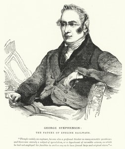 George Stephenson, the Father of English Railways by English School