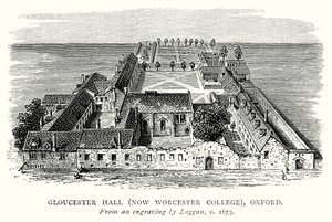 Gloucester Hall (now Worcester College), Oxford by English School