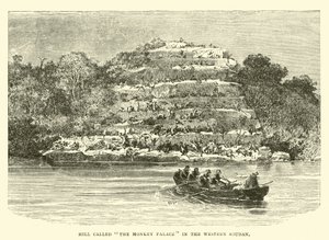 Hill called The Monkey Palace in the Western Soudan