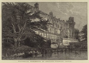 Historical Monuments of England, Warwick Castle by English School