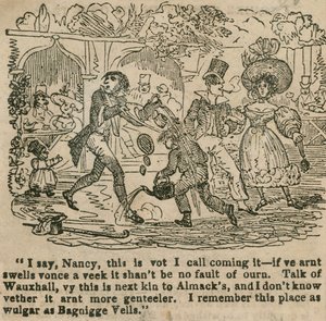 I say, Nancy, this is what I call coming it; Vauxhall Gardens, London
