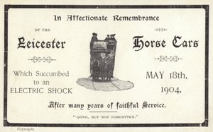 In Affectionate Remembrance of the Leicester Horse Cars by English School