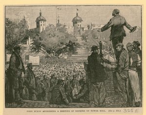 John Burns Addressing a Meeting of Dockers on Tower Hill