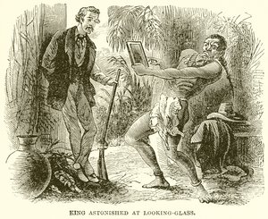 King Astonished at Looking-Glass