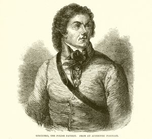 Kosciusko, the Polish Patriot