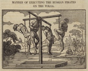 Manner of Executing the Russian Pirates on the Volga by English School
