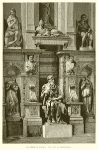Mausoleum of Julius II; The Moses of Michelangelo by English School