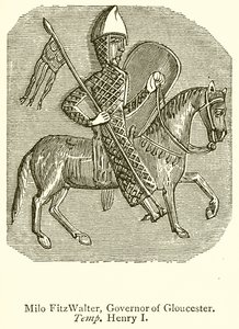 Milo FitzWalter, Governor of Gloucester. Temp. Henry I by English School