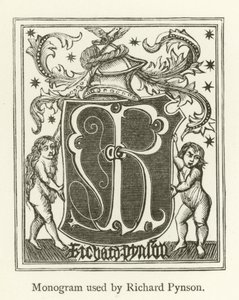 Monogram used by Richard Pynson by English School