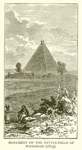 Monument on the Battle-Field of Waterloo (1815)