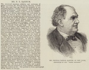 Mr Phineas Taylor Barnum, of New York, Proprietor of the "White Elephant" by English School
