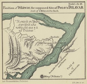 Position of Dilawar, the Supposed Site of Polo