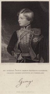Prince George-Frederick-Alexander-Charles-Ernest-Augustus of Cumberland