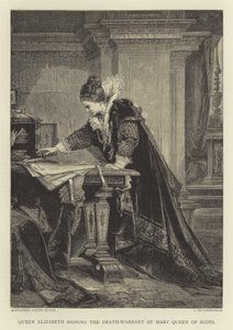 Queen Elizabeth Signing the Death-Warrant of Mary Queen of Scots