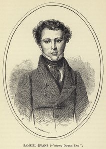 Samuel Evans, Young Dutch Sam by English School