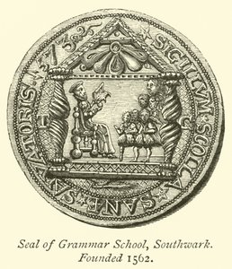 Seal of Grammar School, Southwark, founded 1562 by English School
