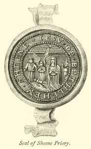 Seal of Sheene Priory by English School