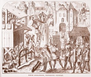 Siege Operations, Fifteenth Century