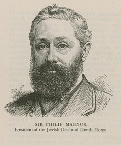 Sir Philip Magnus, President of the Jewish Deaf and Dumb Home by English School