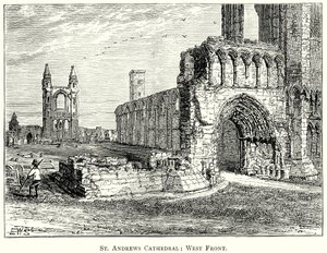 St Andrews Cathedral: West Front