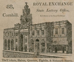 State Lottery Office, East Corner of the Royal Exchange, 88 Cornhill, London by English School