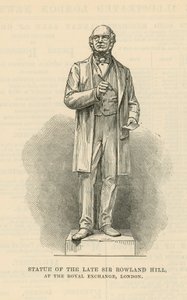 Statue of the Late Sir Rowland Hill by English School