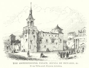 The Archiepiscopal Palace, Alcala de Henares