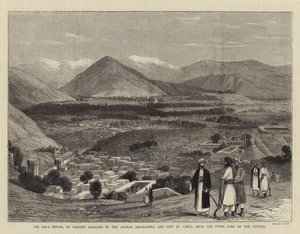 The Bala Hissar, at Present Besieged by the Afghan Insurgents, and City of Cabul, from the Upper Part of the Citadel by English School
