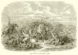 The Battle of Hastings, 1066