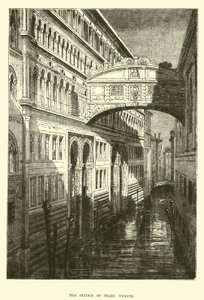 The Bridge of Sighs, Venice