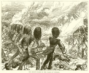 The Decisive Charge of the Guards at Waterloo