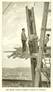 The Eiffel Tower - Placing a Girder in Position by English School